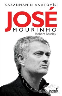 Jose Mourinho - Kazanmanın Anatomisi - 1