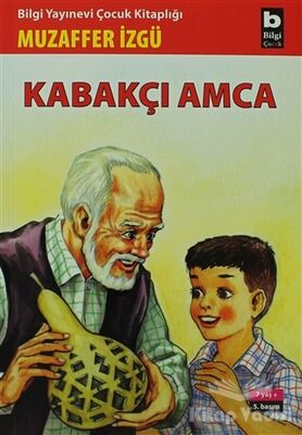 Kabakçı Amca - 1