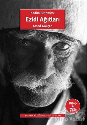 Kadim Bir Nefes: Ezidi Ağıtları - 1