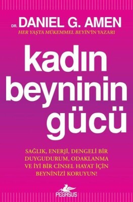 Kadın Beyninin Gücü - Pegasus Yayınları