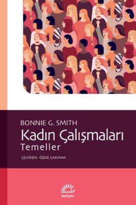 Kadın Çalışmaları - İletişim Yayınları