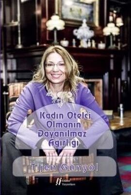 Kadın Otelci Olmanın Dayanılmaz Ağırlığı - 1