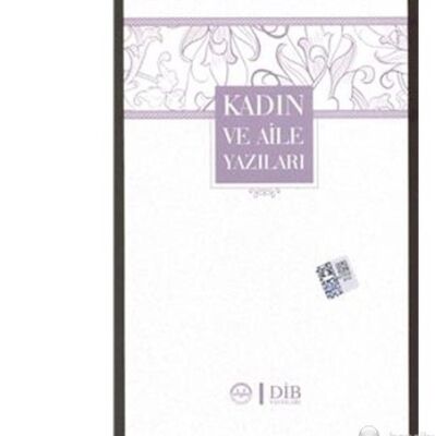 Kadın ve Aile Yazıları - 1