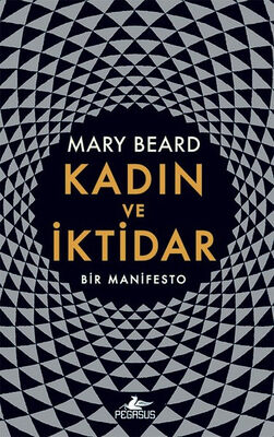 Kadın ve İktidar-Bir Manifesto - 1