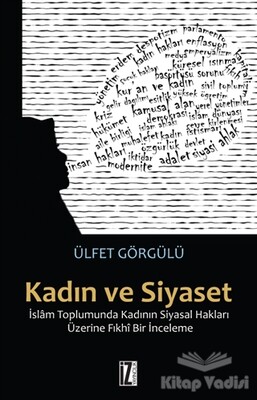 Kadın ve Siyaset - İz Yayıncılık