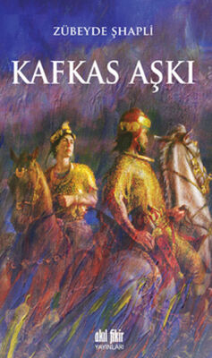 Kafkas Aşkı - 1