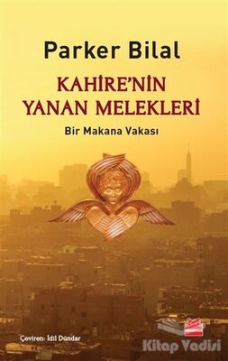 Kahire’nin Yanan Melekleri - 1