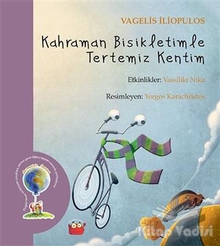 Kahraman Bisikletimle Tertemiz Kentim - 1