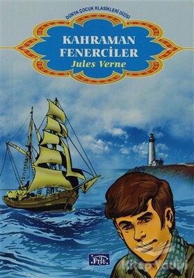 Kahraman Fenerciler - Parıltı Yayınları