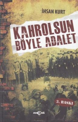 Kahrolsun Böyle Adalet - 1