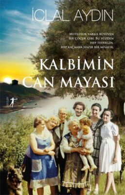 Kalbimin Can Mayası - Ciltli - 1