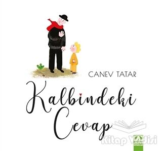 Kalbindeki Cevap - 1