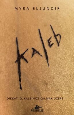 Kaleb 1. Kitap - 1