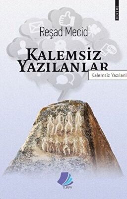 Kalemsiz Yazılanlar - 1