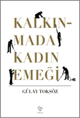 Kalkınmada Kadın Emeği - 1