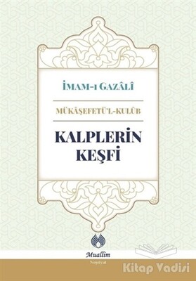 Kalplerin Keşfi - Muallim Neşriyat