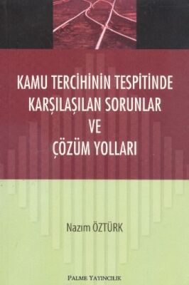 Kamu Tercihinin Tespitinde Karşılaşılan Sorunlar ve Çözüm Yolları - 1