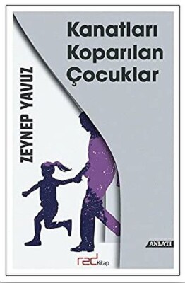 Kanatları Koparılan Çocuklar - Bilgeoğuz Yayınları