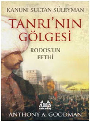 Kanuni Sultan Süleyman Tanrı’nın Gölgesi - 1