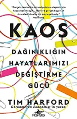 Kaos: Dağınıklığın Hayatlarımızı Değiştirme Gücü - Pegasus Yayınları