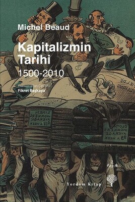 Kapitalizmin Tarihi 1500-2010 - Yordam Kitap