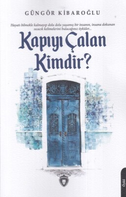 Kapıyı Çalan Kimdir? - Dorlion Yayınları