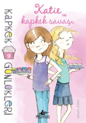 Kapkek Günlükleri 9 - Katie ve Kapkek Savaşı - Pegasus Yayınları