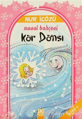 Kar Dansı - Altın Kitaplar Yayınevi