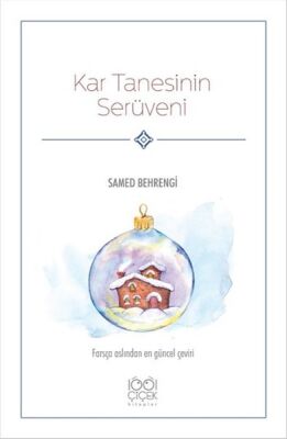 Kar Tanesinin Serüveni - 1