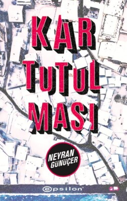 Kar Tutulması - Epsilon Yayınları