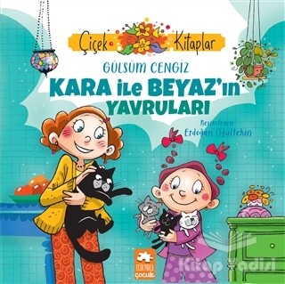 Kara ile Beyaz’ın Yavruları - Eksik Parça Yayınları