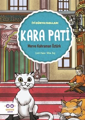 Kara Pati - İyi Dünya Fablları - 1