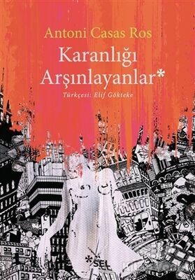 Karanlığı Arşınlayanlar - 1