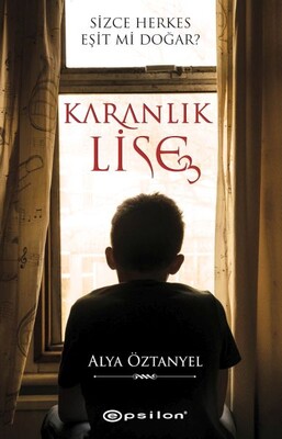 Karanlık Lise 3 - Epsilon Yayınları