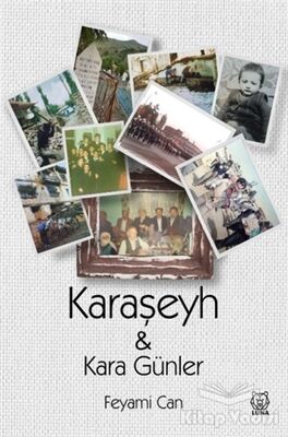 Karaşeyh ve Kara Günler - 1