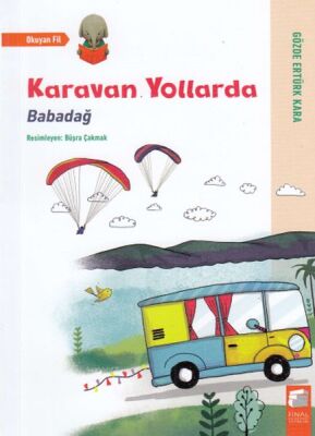 Karavan Yollarda - 1