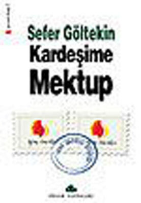 Kardeşime Mektup - 1