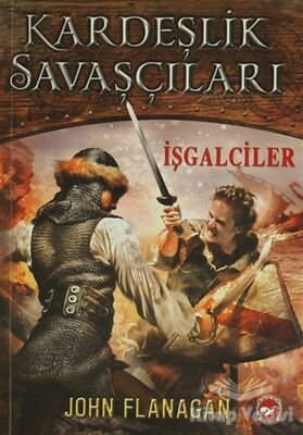 Kardeşlik Savaşçıları 2 - İşgalciler - 1