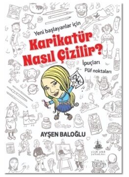 Karikatür Nasıl Çizilir? - 1