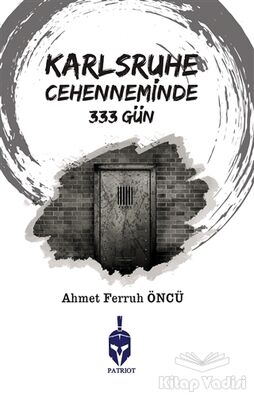 Karlsruhe Cehenneminde 333 Gün - 1