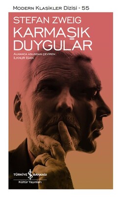 Karmaşık Duygular - Modern Klasikler Dizisi (Ciltli) - İş Bankası Kültür Yayınları