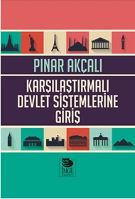 Karşılaştırmalı Devlet Sistemlerine Giriş - 1