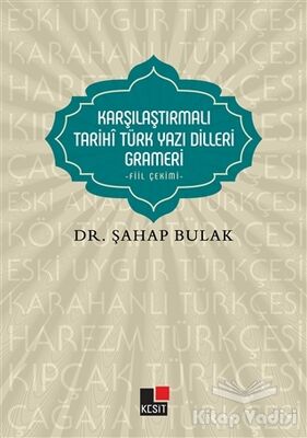 Karşılaştırmalı Tarihi Türk Yazı Dilleri Grameri - 1