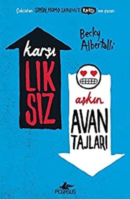 Karşılıksız Aşkın Avantajları - Pegasus Yayınları