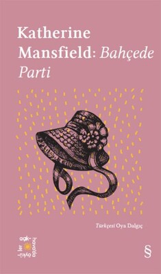 Katherine Mansfield: Bahçede Parti - Everest Açıkhava 20 - Everest Yayınları