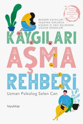 Kaygıları Aşma Rehberi - Hayy Kitap