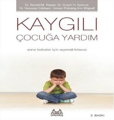 Kaygılı Çocuğa Yardım - 1