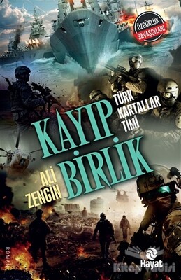 Kayıp Birlik - Hayat Yayınları