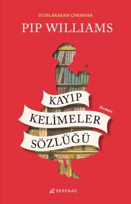 Kayıp Kelimeler Sözlüğü - 1