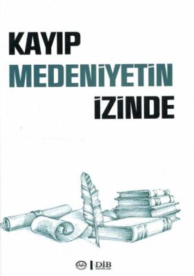 Kayıp Medeniyetin İzinde - 1